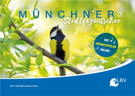 LBV-Broschüre: Münchner Stadtgezwitscher  