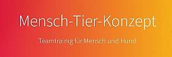 Mensch - Tier - Konzept | Teamtraining für Mensch &amp; Hund