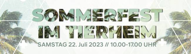 Sommerfest im Münchner Tierheim am 22. Juli 2023