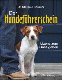 Buch von Dr. Stefanie Sprauer: Der Hundeführerschein 